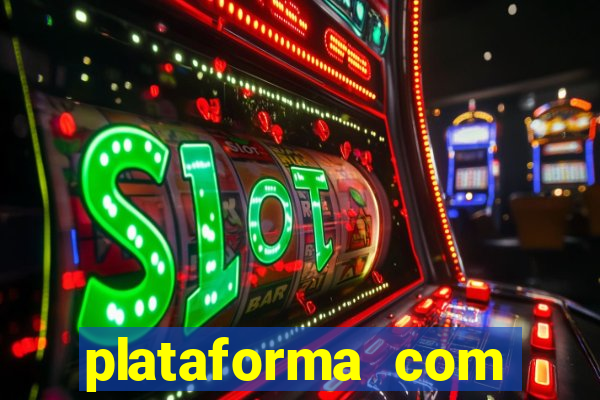 plataforma com bonus de cadastro fortune tiger